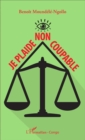 Image for Je plaide non coupable