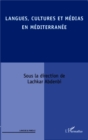 Image for Langues, cultures et medias en Mediterranee.