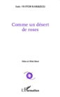 Image for Comme un desert de roses.