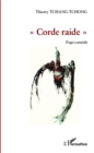 Image for Corde raide.