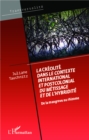 Image for La creolite dans le contexte international et postcolonial du metissage et de l&#39;hybridite: De la mangrove au rhizome