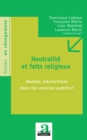 Image for Neutralites Et Faits Religieux.