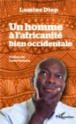 Image for Un homme a l&#39;africanite bien occidentale