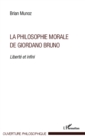 Image for La philosophie morale de Giordano Bruno.