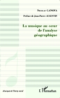 Image for La musique au coeur de l&#39;analyse geographique.