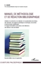 Image for Manuel de methodologie et de redaction bibliographique.