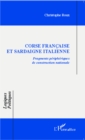 Image for Corse francaise et Sardaigne italienne: Fragments peripheriques de construction nationale
