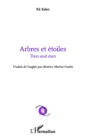 Image for Arbres et etoiles: Trees and stars - Traduit de l&#39;anglais par Beatrice Machet-Franke