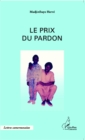 Image for Le prix du pardon: Theatre
