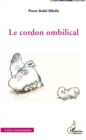 Image for Le cordon ombilical