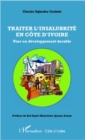 Image for Traiter l&#39;insalubrite en Cote d&#39;Ivoire: Pour un developpement durable