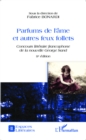 Image for Parfums de l&#39;ame et autres feux follets: Concours litteraire francophone de la nouvelle George Sand - 9e edition