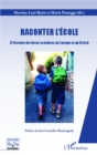Image for Raconter l&#39;ecole.