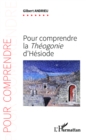 Image for Pour comprendre la Theogonie d&#39;Hesiode.