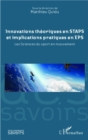 Image for Innovations Theoriques En STAPS Et Implications Pratiques En