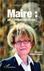 Image for Maire : un combat de chien !