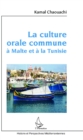 Image for La culture orale commune a Malte et a la Tunisie