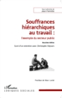 Image for Souffrances Hierarchiques Au Travail : L&#39;exemple Du Secteur Public