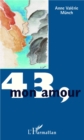 Image for 43, mon amour.