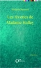 Image for Les reveries de Madame Halley