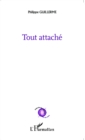 Image for Tout attache