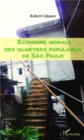 Image for Economie morale des quartiers populaires de Sao Paulo
