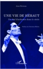Image for Une vie de Heraut: Un chef d&#39;orchestre dans le siecle