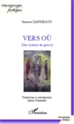 Image for Vers ou (Une histoire de guerre): Traduction et introduction Janine Kaminski
