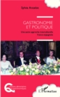 Image for Gastronomie et politique: Une autre-approche interculturelle franco-espagnole