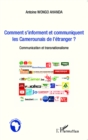 Image for Comment s&#39;informent et communiquent les Camerounais de l&#39;etranger ?: Communication et transnationalisme