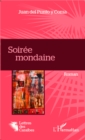 Image for Soiree mondaine: Roman