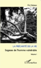 Image for La precarite de la vie.