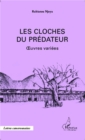 Image for Les cloches du predateur.