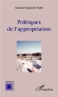 Image for Politiques de l&#39;appropriation