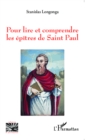 Image for Pour lire et comprendre les epitres de Saint-Paul