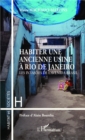 Image for Habiter une ancienne usine a Rio de Janeiro: Les invasoes de l&#39;avenida Brasil