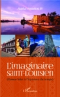 Image for L&#39;imaginaire Saint-Louisien: (Domou Ndar a l&#39;epreuve du temps)