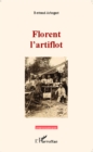 Image for Florent l&#39;artiflot