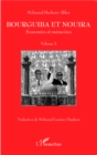 Image for Bourguiba et Nouira: Souvenirs et memoires - Volume 2