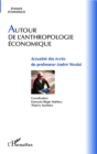 Image for Autour de l&#39;anthropologie economique: Actualite des ecrits du professeur Andre Nicolai