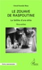 Image for Le zouave de Raspoutine: La faillite d&#39;une elite - Nouvelles