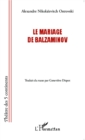 Image for Le mariage de Balzaminov