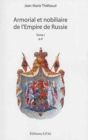 Image for Armorial et nobiliaire de l&#39;Empire de Russie: Tome I : A-P - Tome II : R-Z