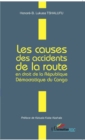 Image for Les causes des accidents de la route en droit de la Republique Democratique du Congo