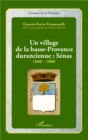 Image for Un village de la basse-Provence durancienne : Senas (1600-1960)