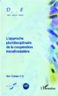 Image for L&#39;approche pluridisciplinaire de la cooperation transfrontaliere: Fare cahier n(deg) 5