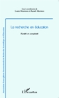 Image for La recherche en education: Pluralite et complexite