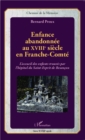 Image for Enfance abandonnee au XVIIIe siecle en Franche-Comte.