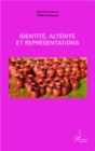 Image for Identite, alterite et representations