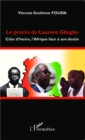 Image for Le proces de Laurent Gbagbo.